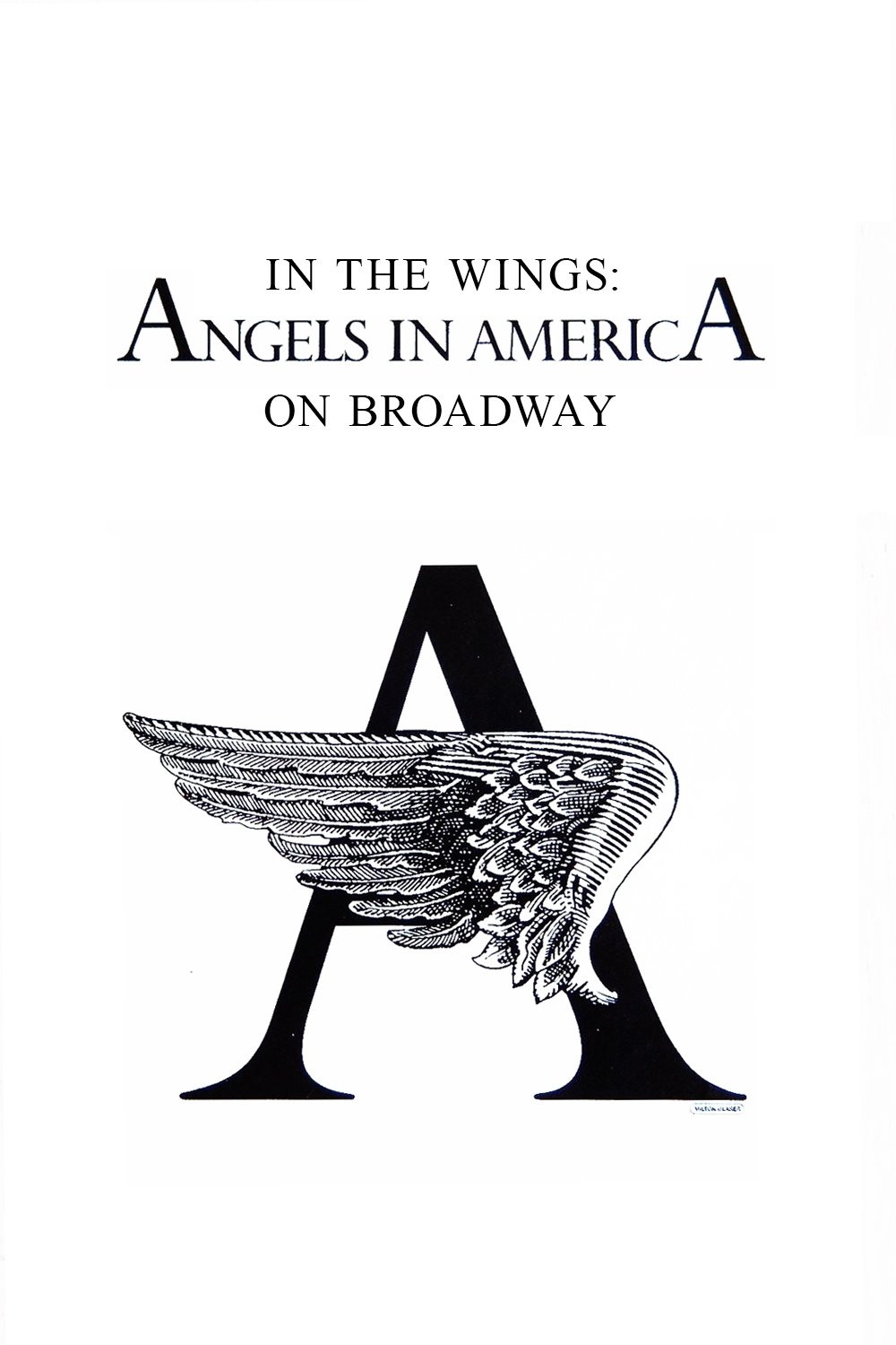 Постер In the Wings: Angels in America On Broadway
